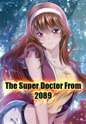 The Super Doctor From 2089